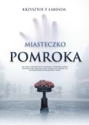 Okładka - Miasteczko Pomroka