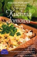 Ok�adka ksi�zki - Polskie Potrawy - Zdrowa Kuchnia Domowa