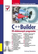 Okadka - C++ Builder. 20 efektownych programw