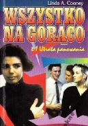 Okładka - Wszystko na gorąco. Utrata panowania
