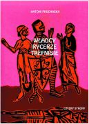 Ok�adka - W�adcy rycerze trefnisie Szkice z XV wieku