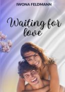 Okładka ksiązki - Waiting for love