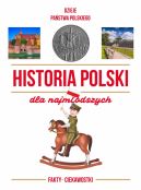Okadka ksizki - Historia Polski dla najmodszych