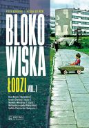Okadka ksizki - Blokowiska odzi vol. 1