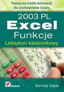 Okadka ksizki - Excel 2003 PL. Funkcje. Leksykon kieszonkowy