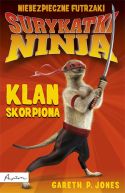 Ok�adka - Surykatki Ninja. Klan skorpiona