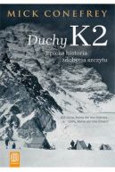 Okładka - Duchy K2. Epicka historia zdobycia szczytu