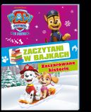 Ok�adka - Psi Patrol. Psi Patrol. Zaczytani w bajkach. Zaczarowane historie. Psi Patrol. Zaczytani w bajkach. Zaczarowane historie