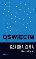 Okadka - Owicim. Czarna zima