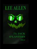 Ok�adka - The Jack O'Lantern Men