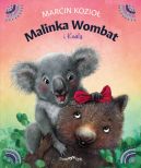 Ok�adka - Malinka Wombat (#4). Malinka Wombat i Koala