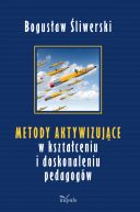 Okładka - Metody aktywizujące w kształceniu i doskonaleniu pedagogów