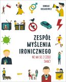 Ok�adka - Zesp� My�lenia Ironicznego. Nie ma si� z czego �mia�!