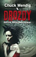 Okadka - Drozdy. Dotyk przeznaczenia