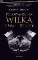Okadka ksizki - Polowanie na Wilka z Wall Street