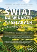 Okładka - Świat na winnych szlakach