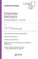 Okadka ksizki - Choroby tarczycy. Diagnozowanie i leczenie. W gabinecie lekarza POZ. Endokrynologia