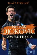 Ok�adka - Novak Djokovi�. Zwyci�zca