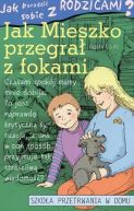 Okadka ksizki - Jak Mieszko przegra z fokami