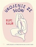 Okładka książki - Ukojenie ze słów