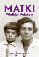 Ok�adka - Matki Wielkich Polak�w