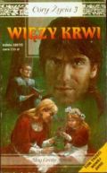 Ok�adka - C�ry �ycia tom trzeci. Wi�zy krwi