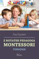 Ok�adka - Z notatek pedagoga Montessori. Poradnik