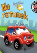 Ok�adka ksi�zki - Samochodzik Franek. Na ratunek