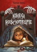 Okładka - Księgi kościotrupie
