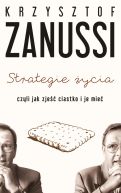 Okadka ksiki - Strategie ycia, czyli jak zje ciastko i je mie