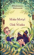 Okadka ksizki - Maks Motyl i Olek Waka