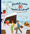 Okadka - Dookoa wiata. 80 zagadek obrazkowych