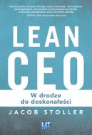 Ok�adka - Lean CEO. W drodze do doskona�o�ci