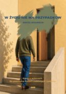 Ok�adka - W �yciu nie ma przypadk�w