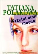 Okładka - Przytul mnie mocno