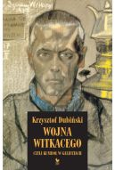 Ok�adka - Wojna Witkacego, czyli kumbo� w galifetach