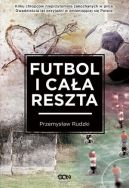 Okadka - Futbol i caa reszta