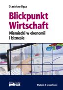 Ok�adka - Blickpunkt Wirtschaft. Niemiecki w ekonomii i biznesie  Wydanie 2 uzupe�nione