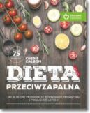 Okadka - Dieta przeciwzapalna. Jak w 28 dni przywrci rwnowag organizmu