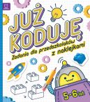 Okadka ksizki - Ju koduj! Zadania dla przedszkolakw 5-6 lat