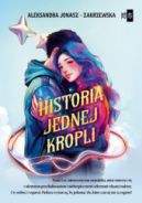 Okładka książki - Historia jednej kropli