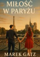 Ok�adka ksi�zki - Mi�o�� w Pary�u