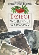 Okadka ksiki - Dzieci wojennej Warszawy