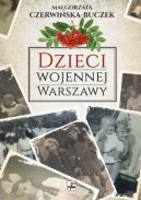 Okładka ksiązki - Dzieci wojennej Warszawy