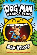 Okadka ksizki - Dogman (Tom 5). Wadca pche. Dogman. Tom 5