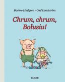 Okadka ksiki - Chrum, chrum, Bolusiu!