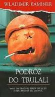 Okładka książki - Podróż do Trulali