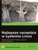 Ok�adka - Najlepsze narz�dzia w systemie Linux. Receptury