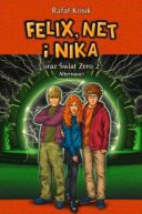 Okadka - Felix, Net i Nika oraz wiat Zero 2. Alternauci