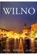 Ok�adka - Wilno Troki Kowno Szawle